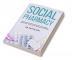 Social Pharmacy