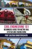 Civil Engineering101:Beginner's Guide for Metro Rail system & Engineering