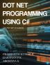 Dot Net Programming Using C#(As Per Nep Syllabus)