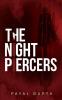 The Night Piercers