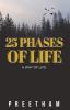 25 Phases of Life