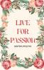 Live for Passion