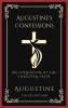 Augustine's Confessions: An Evaluation of the Christian Faith (Meditations on the Way to God)