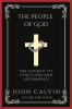 The People of God: The Church Its Functions and Sacraments