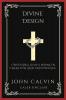 Divine Design: Unveiling God's Work in Creation and Providence (Grapevine Press)