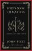 Foxe's Book of Martyrs: Heroes of the Faith