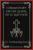 Commentary on the Gospel of St. Matthew