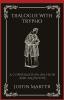 Dialogue with Trypho: A Conversation on Faith and Salvation (Grapevine Press)