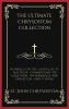 The Ultimate Chrysostom Collection: Homilies on The Gospel of St. Matthew Commentary on Galatians On Marriage and Family Life and others