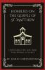 Homilies on the Gospel of St. Matthew: Unveiling the Life and Teachings of Jesus