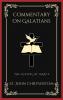 Commentary on Galatians: The Gospel of Grace