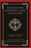 The Definitive Christian Classic Collection: 36 Greatest Christian Books of All Time