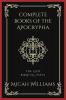 Complete Books of the Apocrypha The Lost Biblical Texts