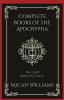 Complete Books of the Apocrypha: The Lost Biblical Texts