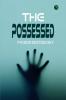 The Possessed