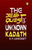 The Dream-Quest of Unknown Kadath