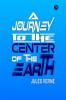 A Journey To The Center Of The Earth