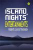 Island Nights' Entertainments