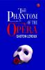 The Phantom of the Opera