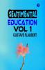 Sentimental Education Vol 1