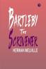 Bartleby The Scrivener