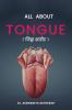 All ABOUT TONGUE जिह्वा शारीर