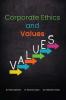 CORPORATE ETHICS AND VALUES