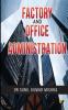 Factory And Office Administration