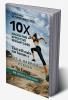 10X Hacks For Effective Weightloss: That will Make You More Fit & Happier Person In The Future