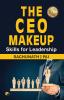 The CEO Makeup Skills For Leadership