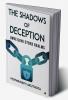 The Shadows Of Deception: Unveiling Cyber Realms