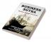 Business Sutra: Business Through 20 Stories