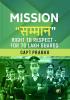 Mission "Sammaan": Right To Respect- For 70 Lakh Guards