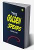 The Golden Spears