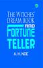 The Witches' Dream Book and Fortune Teller