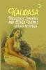 Kalidasa Translations of Shakuntala and Other Works