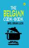 The Belgian Cook-Book