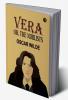 Vera; Or The Nihilists