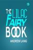 The Lilac Fairy Book