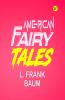 American Fairy Tales