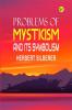 Problems of Mysticism and Its Symbolism