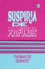 Suspiria de Profundis