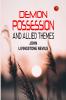 Demon Possession and Allied Themes