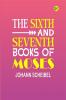 The Sixth and Seventh Books of Moses