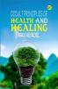 Occult Principles Of Health And Healing