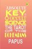 Absolute Key To Occult Science The Tarot Of The Bohemians