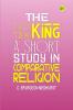 The Tao Teh King: A Short Study in Comparative Religion