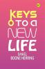 Keys to a New Life