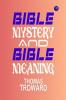 Bible Mystery and Bible Meaning