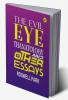 The Evil Eye Thanatology and Other Essays